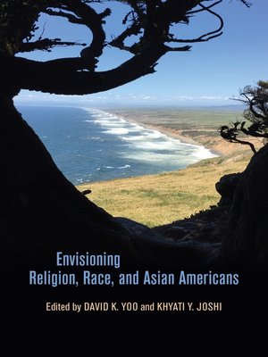 cover image of Envisioning Religion, Race, and Asian Americans